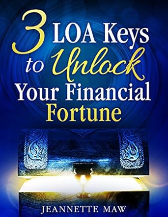 Unlock Your Wealth Potential: A Comprehensive Review of ‘3 LOA Keys to Unlock Your Financial Fortune’