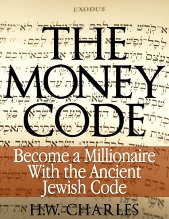 Unlock Wealth Secrets: A Comprehensive Review of The Money Code: Become a Millionaire With the Ancient Jewish Code