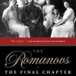 Unveiling the Truth: A Deep Dive into The Romanovs: The Final Chapter – A Must-Read for History Enthusiasts Unveiling the Truth: A Deep Dive into The Romanovs: The Final Chapter – A Must-Read for History Enthusiasts