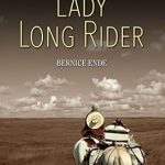An Inspiring Journey of Adventure: Review of Lady Long Rider: Alone Across America on Horseback