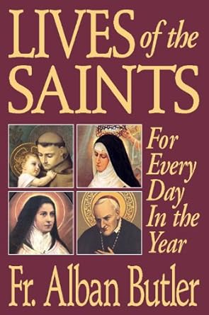Discover the Inspiring Stories: Lives of the Saints (with Supplemental Reading: A Brief Life of Christ) [Illustrated] – A Must-Read for Spiritual Growth