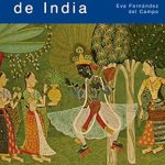 Discover the Rich Heritage of Indian Art: A Review of El arte de India (Arte en contexto) (Spanish Edition)