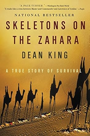 Unforgettable Tale of Resilience: Skeletons on the Zahara – A True Story of Survival
