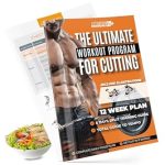 Transform Your Body: An In-Depth Review of The Ultimate Workout Program For Cutting: Weight Loss Guide: 12-Week Plan Workout & Complete Daily Nutrition Plan