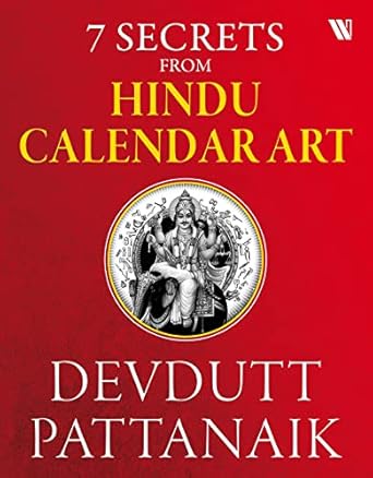 Unveiling the Mystique: A Comprehensive Review of ‘7 Secrets From Hindu Calendar Art’ – Explore the Rich Traditions and Insights!