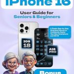 Unlock the Secrets of Your iPhone: A Comprehensive Review of the iPhone 16 User Guide for Seniors and Beginners – A Simple Step-by-Step Illustrated Manual to Confidently Master Your New Smartphone and iOS 18 Unlock the Secrets of Your iPhone: A Comprehensive Review of the iPhone 16 User Guide for Seniors and Beginners – A Simple Step-by-Step Illustrated Manual to Confidently Master Your New Smartphone and iOS 18