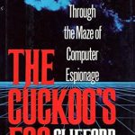 An Unforgettable Journey into Cybersecurity: A Review of CUCKOO’S EGG