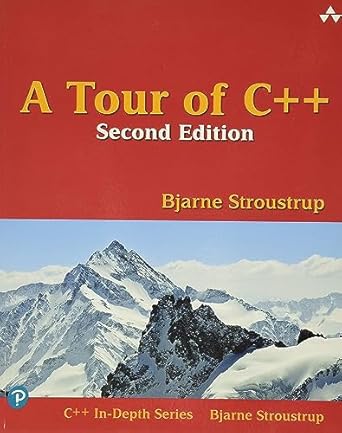 Must-Read for Aspiring Programmers: Tour of C++ (C++ In-Depth Series) Review