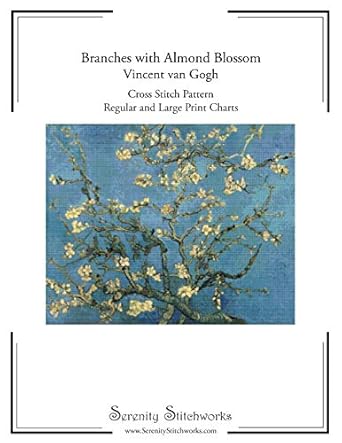 Discover the Beauty of Van Gogh’s Art: Branches with Almond Blossom Cross Stitch Pattern – Vincent van Gogh: Regular and Large Print Cross Stitch Chart