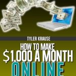 Discover the Secrets: How To Make ,000 A Month Online Without Quitting Your Day Job – A Comprehensive Review