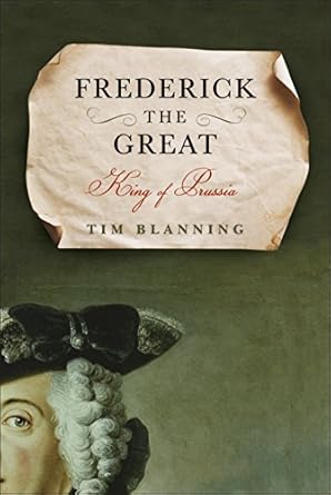 An In-Depth Review of Frederick the Great: King of Prussia – Discover the Legacy of a Visionary Monarch