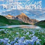 Transform Your Photography Skills: A Comprehensive Review of ‘The Art, Science, and Craft of Great Landscape Photography’