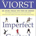 Discover the Struggles of Power and Surrender: A Comprehensive Review of ‘Imperfect Control: Our Lifelong Struggles With Power and Surrender’ Discover the Struggles of Power and Surrender: A Comprehensive Review of ‘Imperfect Control: Our Lifelong Struggles With Power and Surrender’