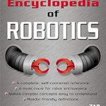 Essential Insights: A Comprehensive Review of the Concise Encyclopedia of Robotics (Tab Electronics Robotics) Essential Insights: A Comprehensive Review of the Concise Encyclopedia of Robotics (Tab Electronics Robotics)