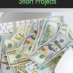 Unlock Your Earning Potential: A Review of ‘Writing to Make Money: Short Projects from Amazon’ Unlock Your Earning Potential: A Review of ‘Writing to Make Money: Short Projects from Amazon’