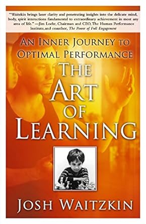 Unlock Your Potential: A Transformative Review of The Art of Learning: An Inner Journey to Optimal Performance
