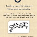 Unlock Your Coding Potential: A Comprehensive Review of ‘C++ :: Concise Programs from Basics to High Performance Computing’ Unlock Your Coding Potential: A Comprehensive Review of ‘C++ :: Concise Programs from Basics to High Performance Computing’