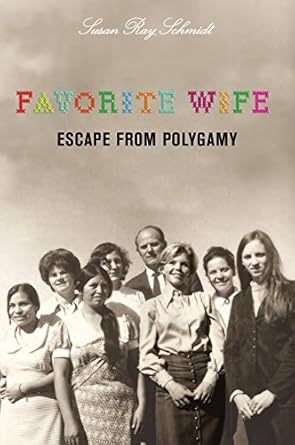 An Eye-Opening Journey: A Review of Favorite Wife: Escape from Polygamy