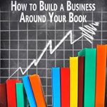 Transform Your Writing Dreams into Reality: A Comprehensive Review of ‘Authorpreneur: How to Build a Business around Your Book from Amazon’