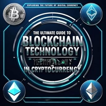Unveiling the Future of Finance: A Deep Dive into ‘Mastering Blockchain: A Comprehensive Guide to Blockchain Technology in Cryptocurrency’