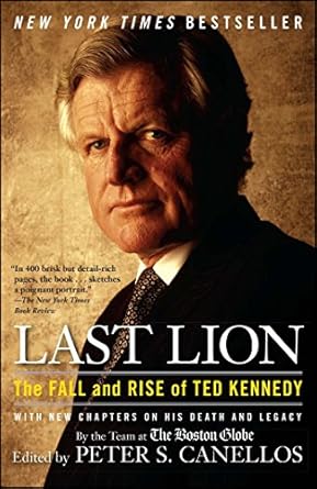Compelling Insights and Unforgettable Moments: Last Lion: The Fall and Rise of Ted Kennedy