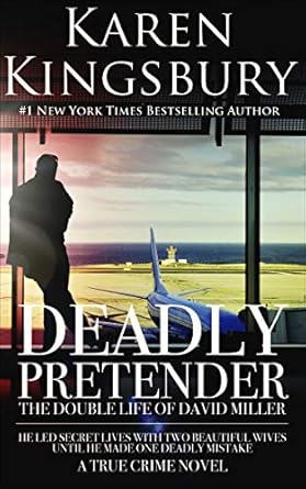 Unmasking Deception: A Riveting Review of Deadly Pretender: The Double Life of David Miller