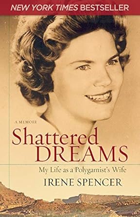 Unveiling the Truth: A Compelling Review of Shattered Dreams: My Life as a Polygamist’s Wife
