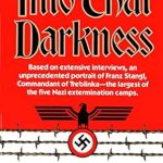 Unveiling Profound Truths: A Thought-Provoking Review of *Into That Darkness: An Examination of Conscience*