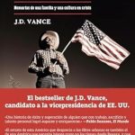 Un Viaje Emotivo a las Raíces Americanas: Hillbilly, una elegía rural: Memorias de una familia y una cultura en crisis (Deusto) – Reseña Completa