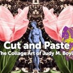 Discover the Magic of Creativity: A Review of Cut and Paste: The Collage Art of Judy M. Boyle