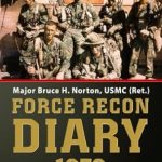 An Unforgettable Journey Through War: Force Recon Diary, 1970 – A Must-Read for Military History Enthusiasts An Unforgettable Journey Through War: Force Recon Diary, 1970 – A Must-Read for Military History Enthusiasts