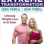 Discover the Secrets to Success: A Comprehensive Review of Extreme Transformation: Lifelong Weight Loss in 21 Days