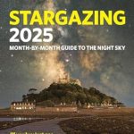 Unlock the Wonders of the Universe: A Comprehensive Review of Philip’s Stargazing 2025 Month-by-Month Guide to the Night Sky Britain & Ireland