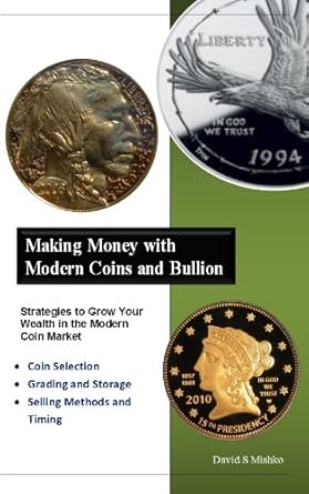 Unlock Wealth Secrets: A Comprehensive Review of Making Money with Modern Coins and Bullion