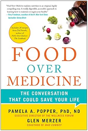 Transform Your Health Today: A Comprehensive Review of ‘Food Over Medicine: The Conversation That Could Save Your Life’