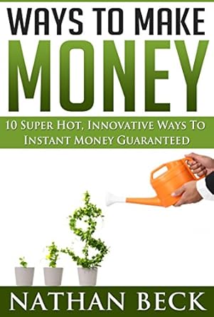 Unlock Financial Freedom: A Must-Read Review of ‘Money: Personal Finance, Motivational, 10 Super Hot Ways To Make Money Instant Money Guaranteed’