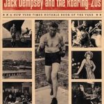 Unveiling the Legend: A Flame of Pure Fire: Jack Dempsey and the Roaring ’20s (Harvest Book) Review