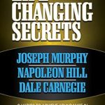 Unlock Your Potential: A Comprehensive Review of ‘Life Changing Secrets From the Three Masters of Success: 3 Habits to Achieve Abundance in Your Finances, Your Health and Your Life’ Unlock Your Potential: A Comprehensive Review of ‘Life Changing Secrets From the Three Masters of Success: 3 Habits to Achieve Abundance in Your Finances, Your Health and Your Life’