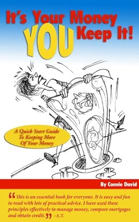 Discover the Secrets to Financial Freedom: A Review of ‘It’s Your Money! YOU Keep It!: A Quick Start Guide To Keeping More of Your Money’
