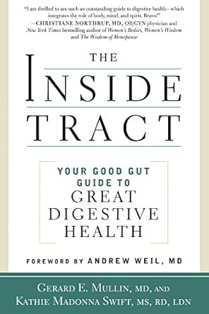 Unlock the Secrets to Digestive Wellness: A Review of The Inside Tract: Your Good Gut Guide to Great Digestive Health