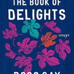 Discover the Magic of Everyday Joy: A Review of The Book of Delights: Essays from Amazon