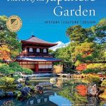 Discover the Timeless Beauty: A Comprehensive Review of ‘Art of the Japanese Garden: History / Culture / Design’ Discover the Timeless Beauty: A Comprehensive Review of ‘Art of the Japanese Garden: History / Culture / Design’