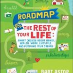 Unlock Your Future: A Comprehensive Review of AARP Roadmap for the Rest of Your Life: Smart Choices About Money, Health, Work, Lifestyle … and Pursuing Your Dreams