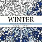 Discover the Healing Power of Nature: A Review of Winter: Seasonal Stress Menders