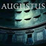 An In-Depth Review of Augustus: The Life of Rome’s First Emperor – A Fascinating Journey Through History