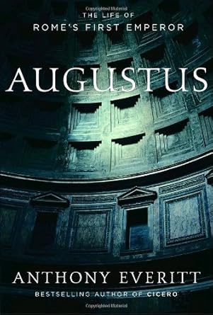 An In-Depth Review of Augustus: The Life of Rome’s First Emperor – A Fascinating Journey Through History