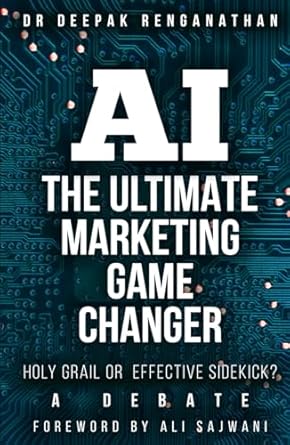 Discover the Truth Behind AI – The Ultimate Marketing Game Changer: Holy Grail or Effective Sidekick – A Debate – An In-Depth Review
