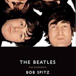 An In-Depth Exploration: The Beatles: The Biography – A Must-Read for Every Fan! An In-Depth Exploration: The Beatles: The Biography – A Must-Read for Every Fan!