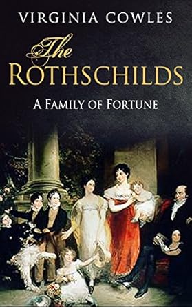 Unveiling Secrets of Wealth and Power: A Compelling Review of The Rothschilds (Dynasties Book 2)