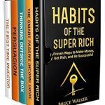 Unlock Your Financial Future: A Comprehensive Review of ‘Rich Habits, Passive Income, Creative Thinking, Persuasion, and Investing for Beginners: 5 Books in 1’ Unlock Your Financial Future: A Comprehensive Review of ‘Rich Habits, Passive Income, Creative Thinking, Persuasion, and Investing for Beginners: 5 Books in 1’